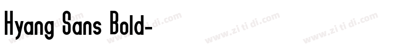 Hyang Sans Bold字体转换